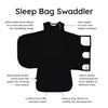 Sleep Bag Swaddler